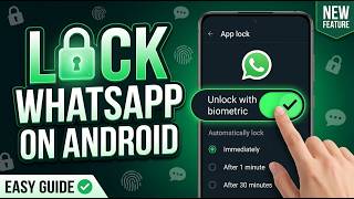 Enable WhatsApp App Lock on Android (Step-by-Step Tutorial!) screenshot 2