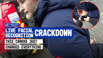 Caught on Camera: Live Facial Recognition Cameras Helps Catch Criminals in London