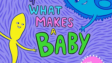 Sex Education | How to Talk to Kids About What Makes A Baby