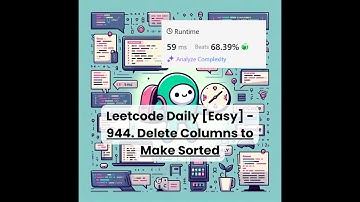 944. Delete Columns to Make Sorted [Easy] | Leetcode Daily | 12-20-25
