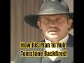 How Kevin Costner's Plan to Ruin Tombstone Backfired!