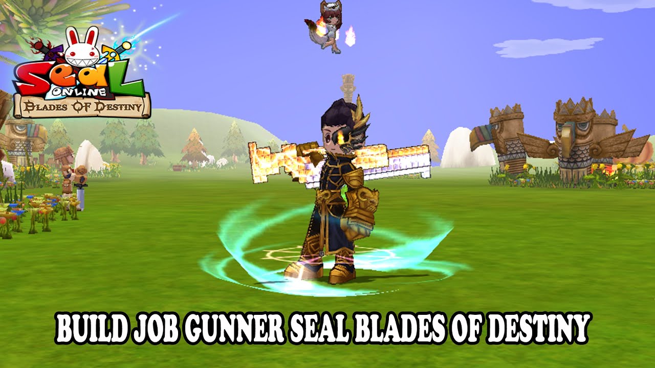 Gunner Skill Build Seal Online Blades of Destiny YouTube