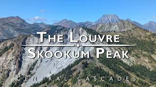 The Louvre and Skookum Peak - Scrambling in the Teanaway