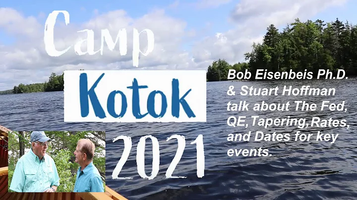 Camp Kotok 2021 - Bob Eisenbeis & Stuart Hoffman