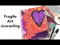 Fragile Art Journaling with Leftover Moving Stickers