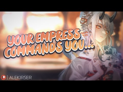 ASMR || “Be Mine… Or Else.” Yandere Empress is Obsessed With You! [Forbidden Love] [At Her Mercy]