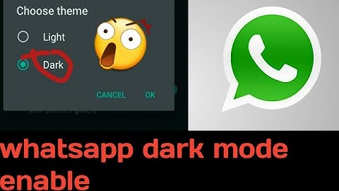 How to enable whatsapp dark mode/black theme/no root official