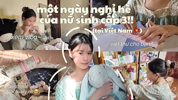 DAILY VLOG || MỘT NGÀY NGHỈ HÈ CỦA NỮ SINH CẤP 3 TẠI VIỆT NAM!? ✨ gói quà, mua quần áo, cắt tóc,…