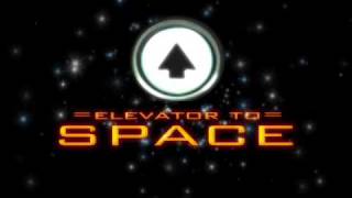 Elevator To: Space - Episode 2
