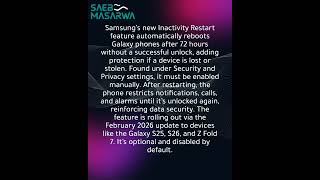Samsung adds security feature that auto-restarts phones after 72 hours inactivity