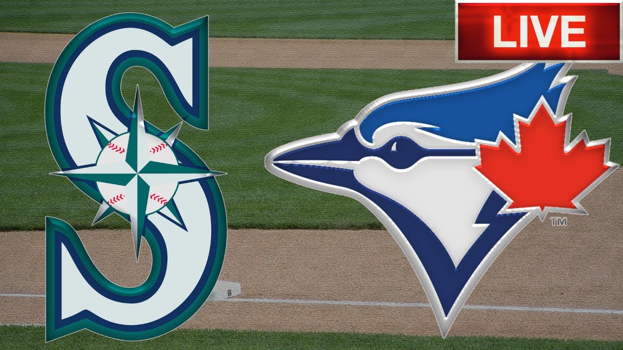 Seattle Mariners vs Toronto Blue Jays LIVE Stream Gamecast MLB Live