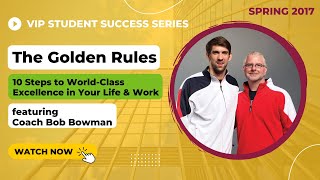 The Golden Rules with Coach Bob Bowman
