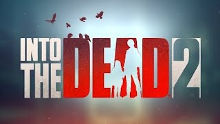 Capítulo 1 : Caída Al Abismo | Into The Dead 2 Gameplay Español Latino