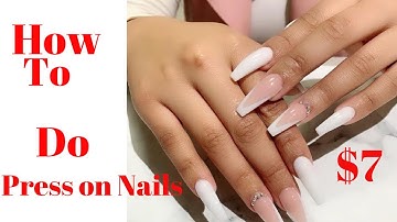 How to Rock Press On Nails Like a PRO! + How To Make $7 Press-On Nails Last Over a Month