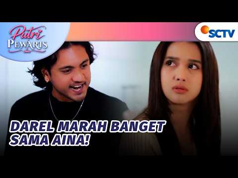 WOW! Aina Nekat Temui Orang Tua Darel? | Putri Pewaris - Episode 4