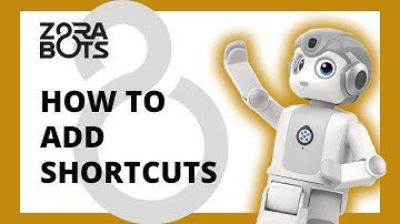 ZBOS by Zorabots: How to add shortcuts