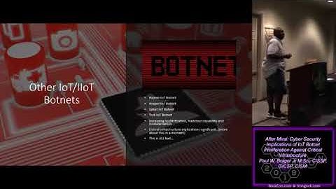 NolaCon 2019 After Mirai Cyber Security Implications of IoT Botnet Proliferation Against Critic