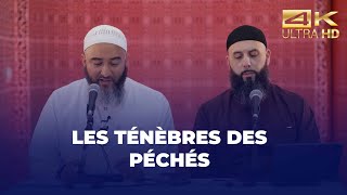 Les ténèbres des péchés - Eric Younous et Nader Abou Anas  [ Conférence complète en 4K ] by Darifton Prod 28,125 views 4 weeks ago 1 hour, 13 minutes