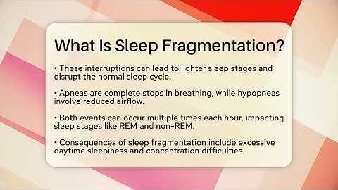 What Is Sleep Fragmentation? - Sleep Apnea Support Network