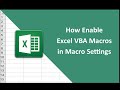 #2 How Enable VBA Macros in Macro Settings