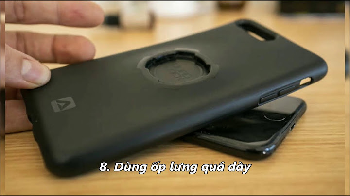 Diện thoại bị nóng cách khắc phục như thế nào năm 2024