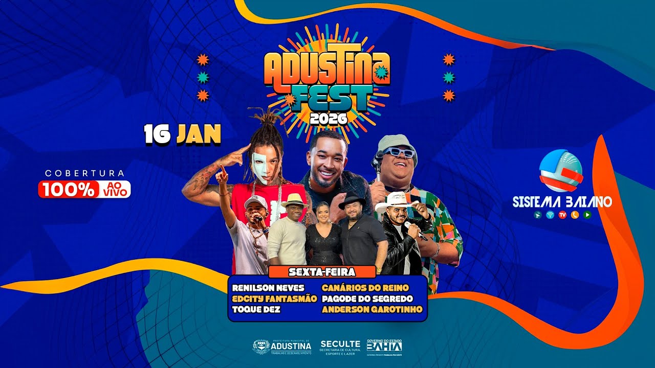 #02 Noite | Adustina Fest 2026 com Edcity, Toque Dez, Canários do Reino e Pagode do Segredo - 16/01