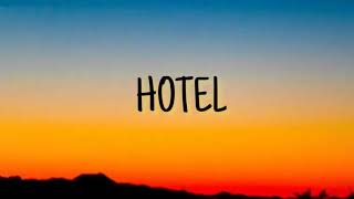 CLAIRE ROSINKRANZ - HOTEL ( LYRICS )