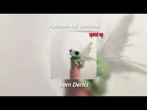 İrem Derici -Kalbimin tek sahibine/speed -up