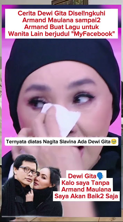 Dewi Gita tells the story of being embraced by Armand Maulana #shorts #dewigita #armandmaulana #a...
