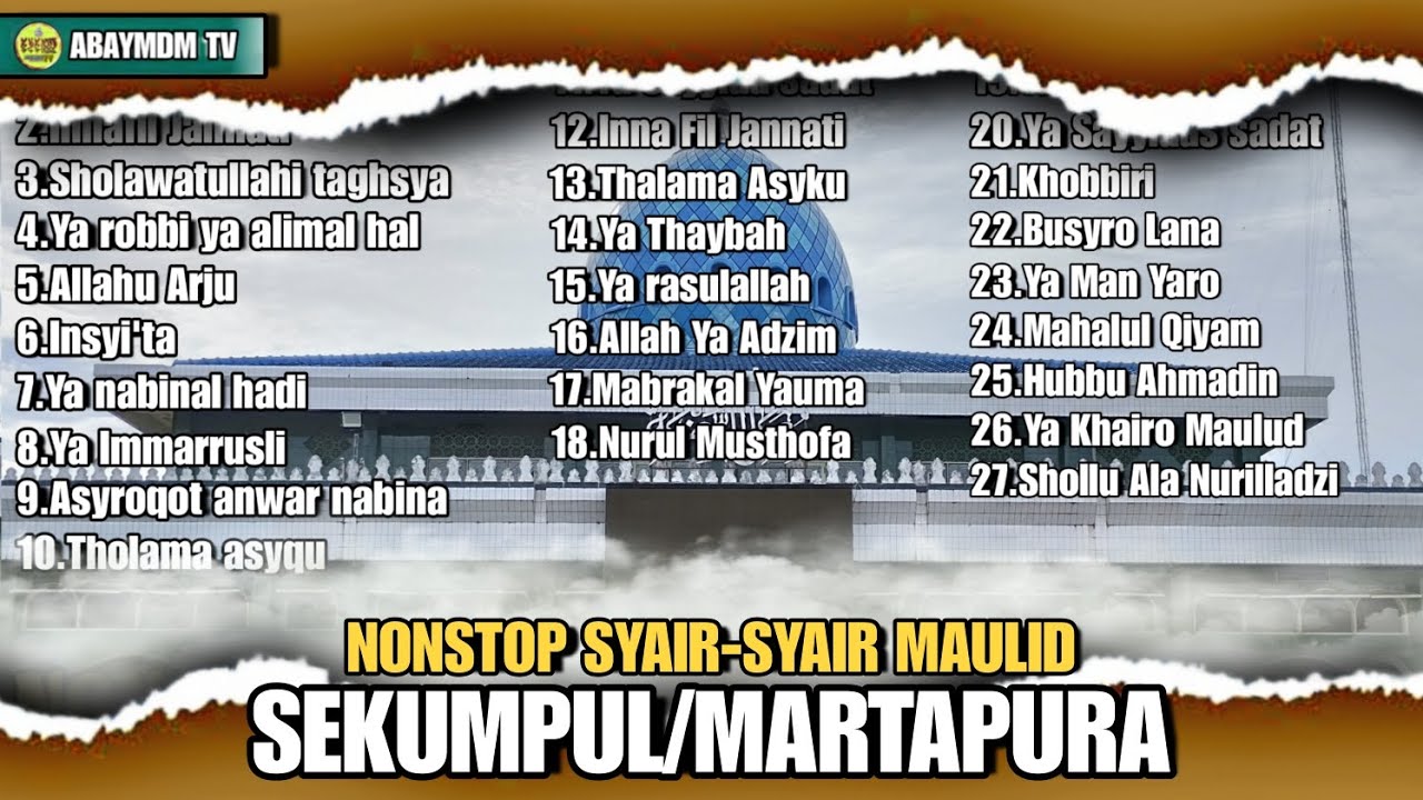 NONSTOP 3 JAM // SYAIR-SYAIR MAULID - ROMBONGAN SEKUMPUL/MARTAPURA - TERBARU 2025