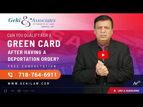 Can you qualify for a Green Card after having a Deportation order?