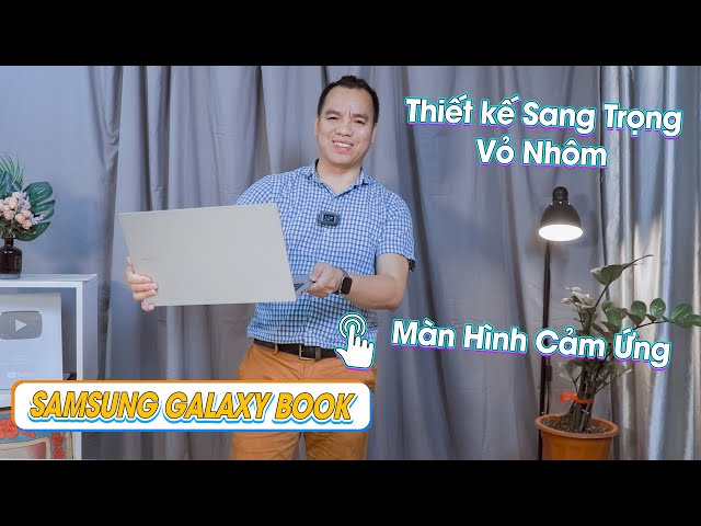 Đánh Giá Laptop Samsung Galaxy Book 15 Cơn Gió Mới Phân Khúc Cao Cấp