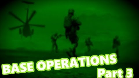 Base Operations Part 3| Littlebird time!|Arma 2 Operation Arrowhead
