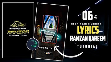 🌙 1st Jumma Ramzan Kareem Mubarak Lyrics Status Tutorial 2025 🌙 || Islamic Stutus Editing