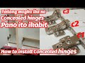 Installing 3 different types Concealed hinges. Paano maglagay ng hinges