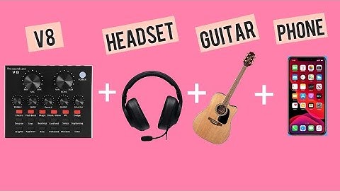V8 live sound card + Headset + Guitar + Phone SETUP | EASY SETUP