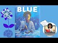 Blue a history of the color read aloud