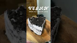 Vegan Oreo Ice Cream Cake 🎂 #oreocake #oreoogaming #vegan #veganfood #shortvideo #shorts