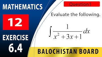 12th Math Exercise 6.4 Question 1 Balochistan Board