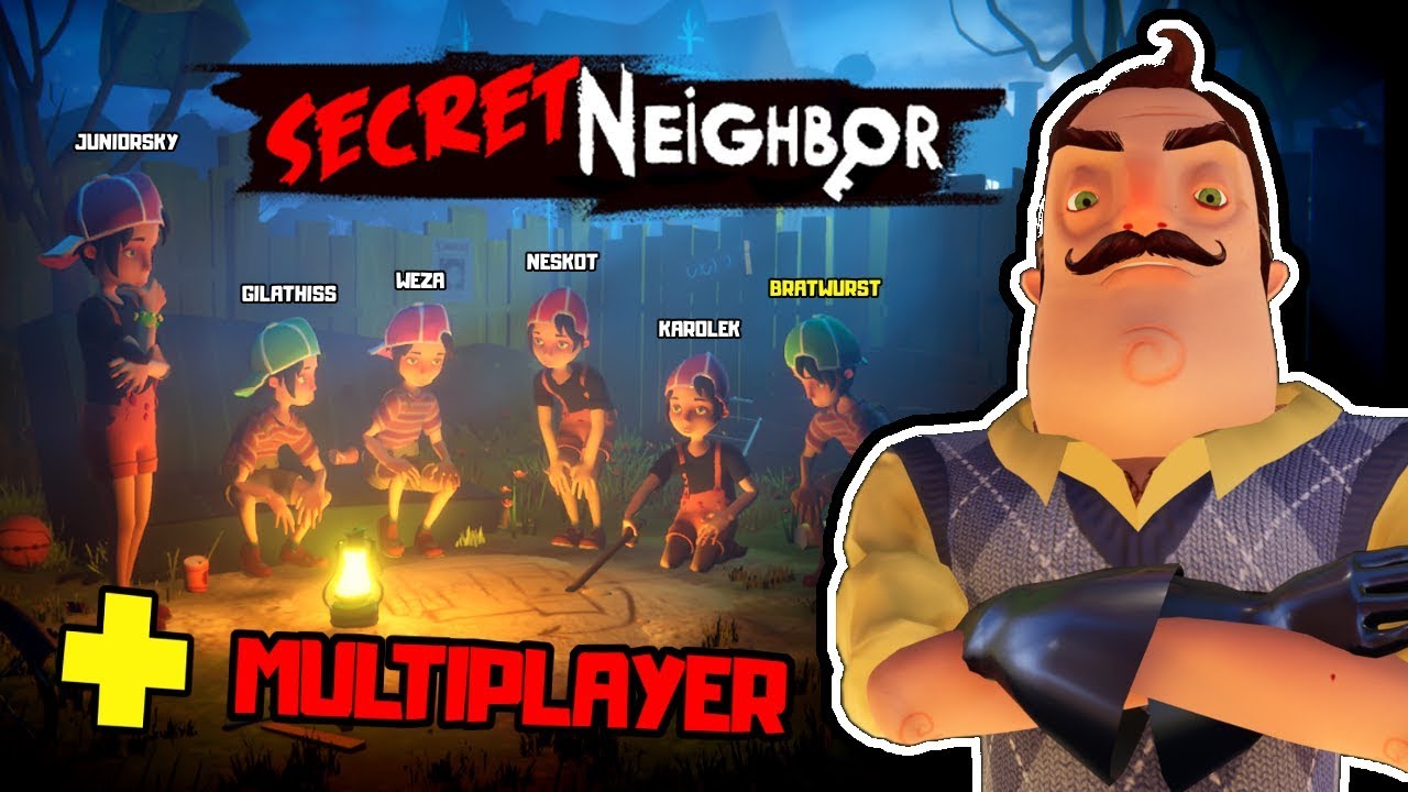 Secret Neighbor - Hello Neighbor Multiplayer