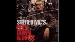 Stereo MC&#39;s - Stop At Nothing