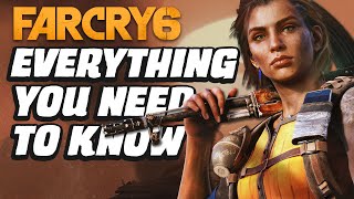 Far Cry 6 Everything You Need to Know