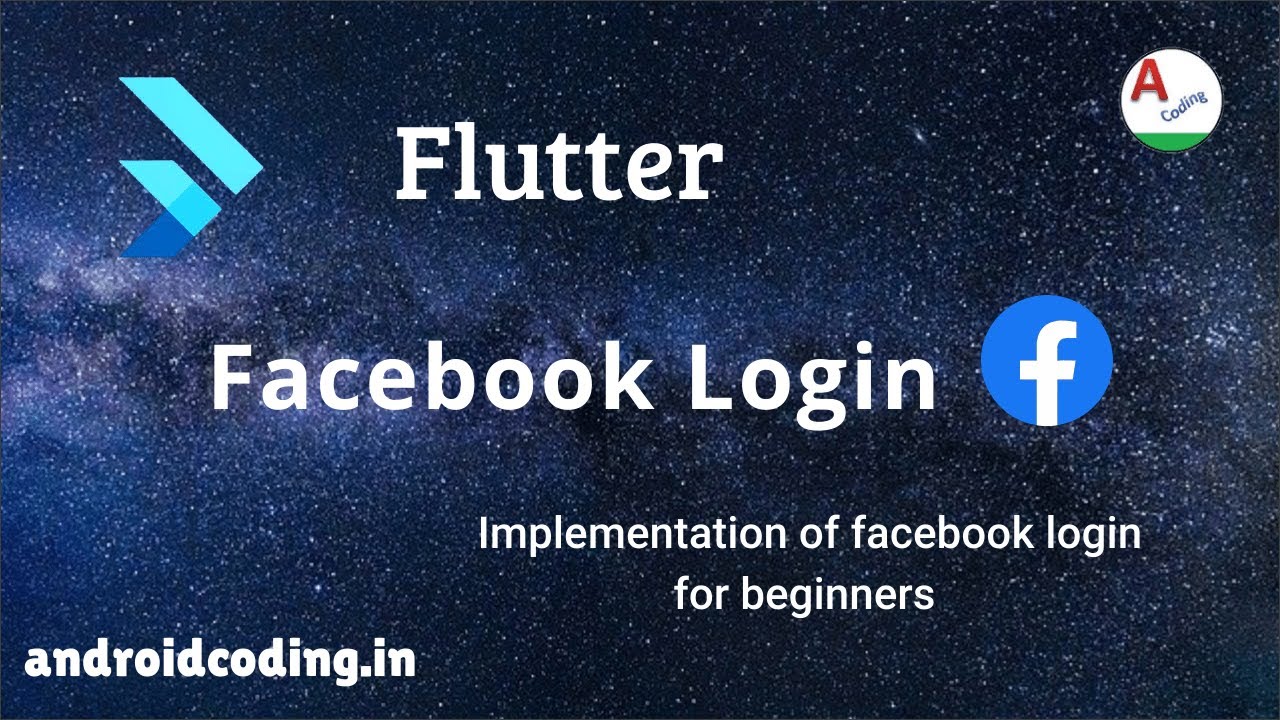 Flutter facebook login integrations for beginners