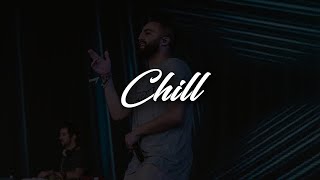 Nastyfactor - Chill (Letra/Lyrics)