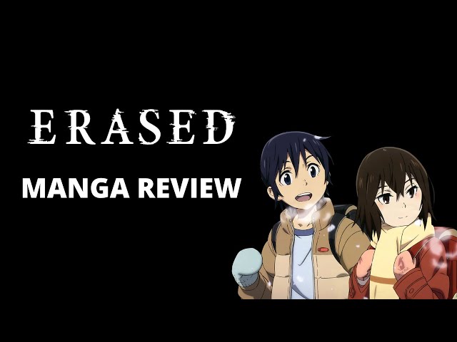 Erased Manga Review 