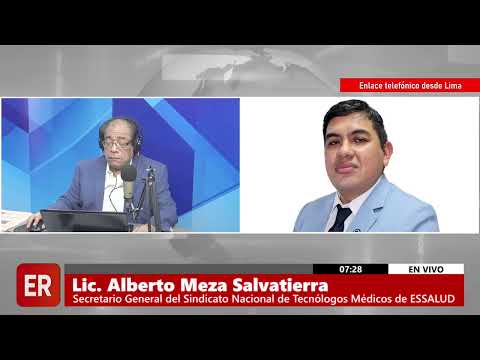 ENTREVISTA A ALBERTO MEZA, SECRETARIO NACIONAL DE TECNÓLOGOS MÉDICOS DE ESSALUD
