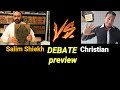 Debate Preview Salim Shiekh Vs Christian Prince Student Debate Preview Salim Shiekh Vs Christian Prince Student