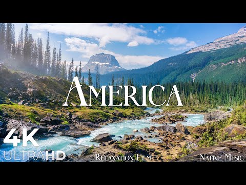 America USA Nature scene & Native Americans Relaxing Music by Relaxation