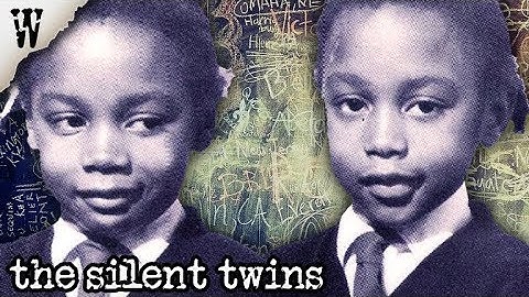 The Disturbing Case of THE SILENT TWINS