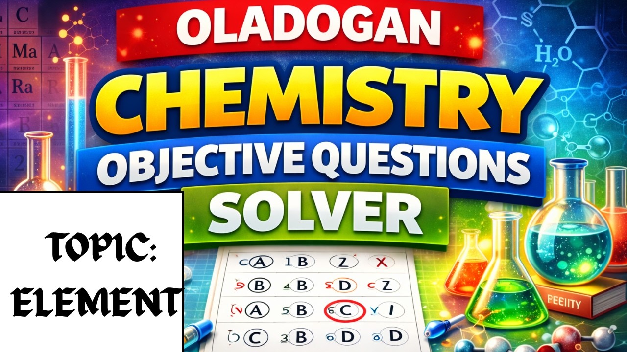 ELEMENT Objective Questions & Answers | Chemistry Exam Prep | MCQs Solved Step-by-Step
